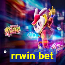 rrwin bet